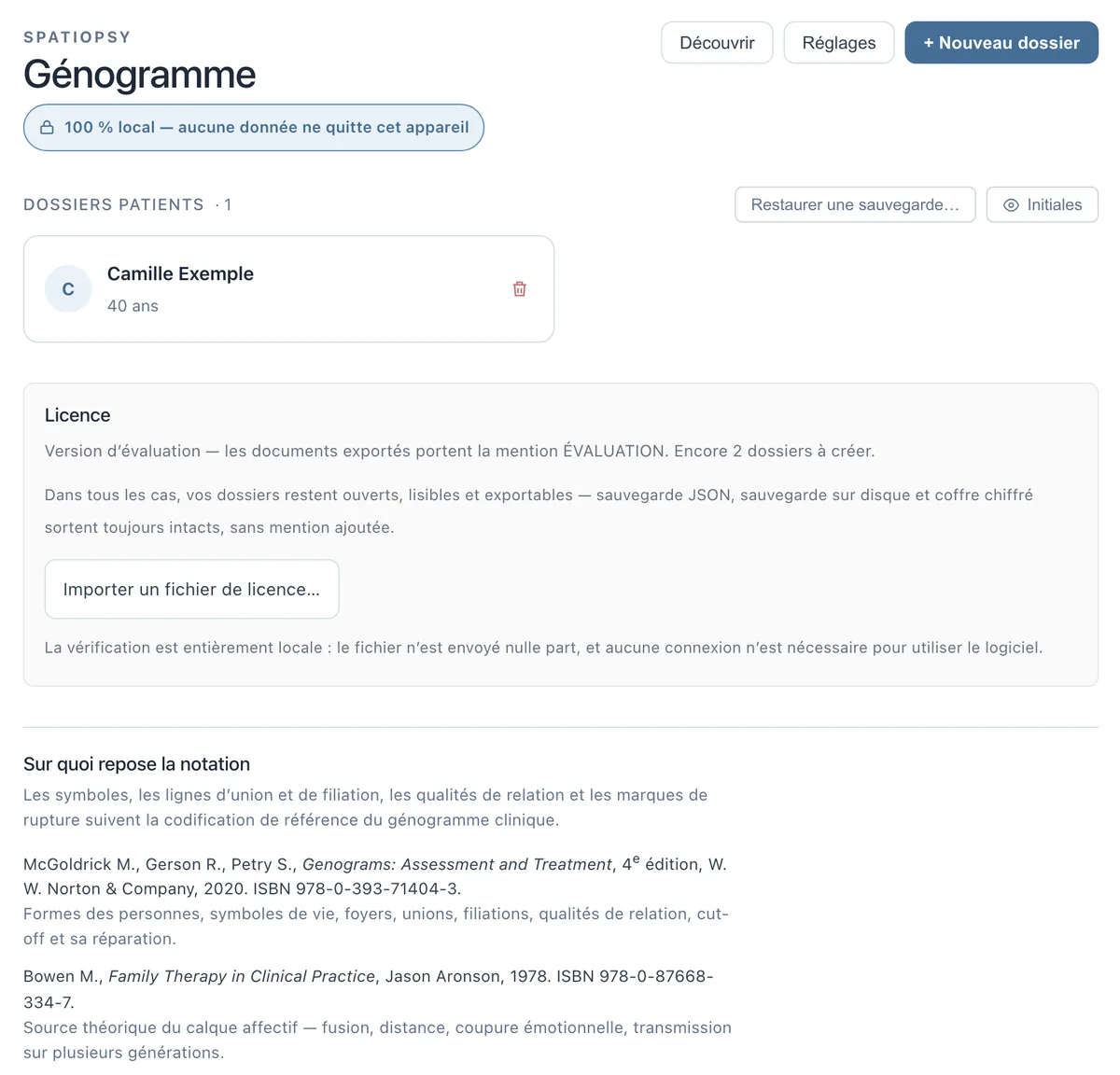 Écran d'accueil du logiciel : la mention « 100 % local, aucune donnée ne quitte cet appareil », la liste des dossiers et la carte Licence.